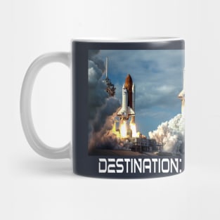 Destination Space Travel Spaceship Mug